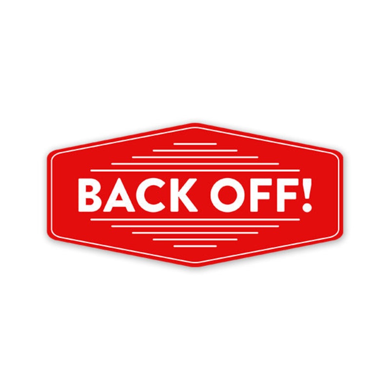 Back Off Car Sticker