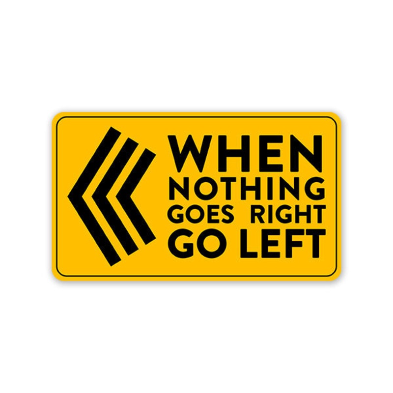 Go Left Car Sticker