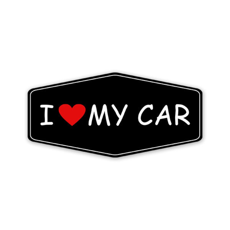I Love My Car Car Sticker