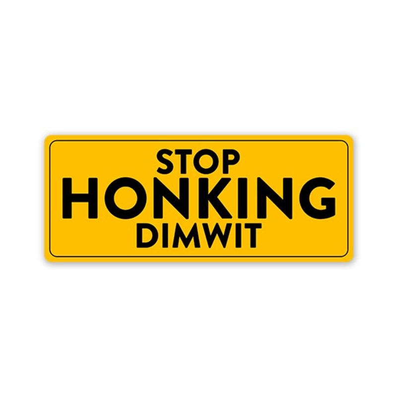 Stop Honking Car Bumper Sticker