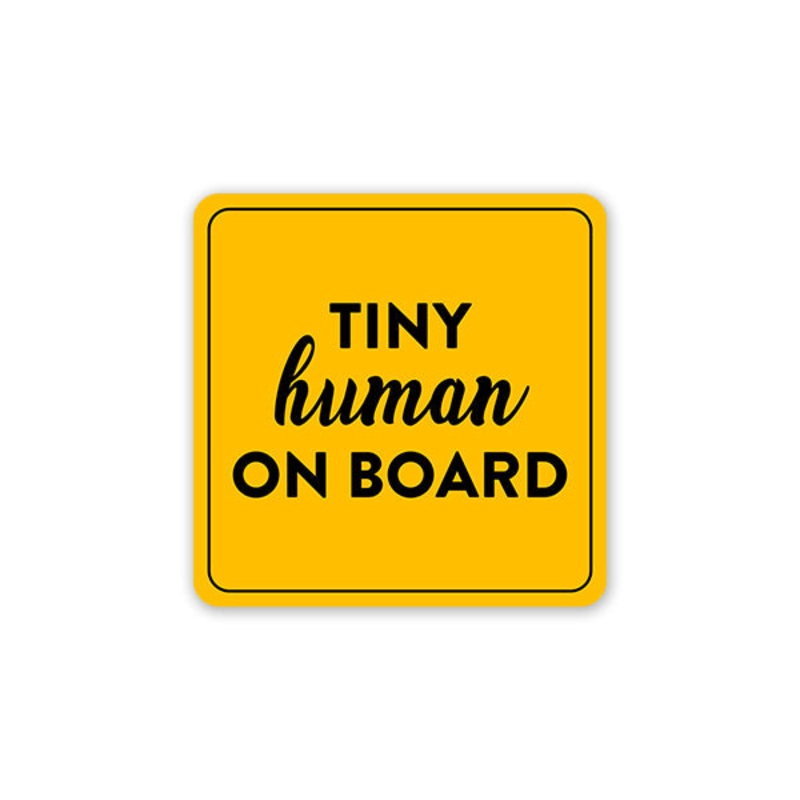 Tiny Human On Board Car Sticker