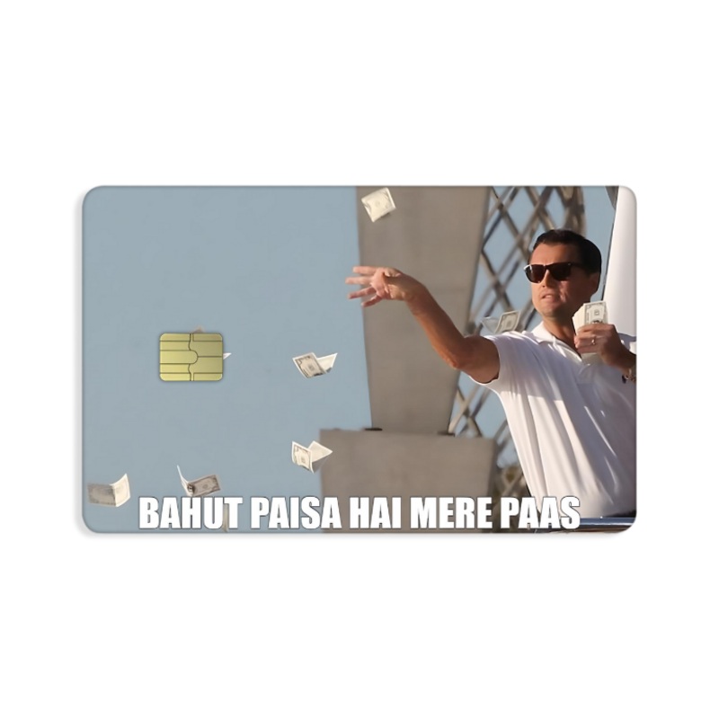 Bahut Paisa Hai Mere Pass Card Skin