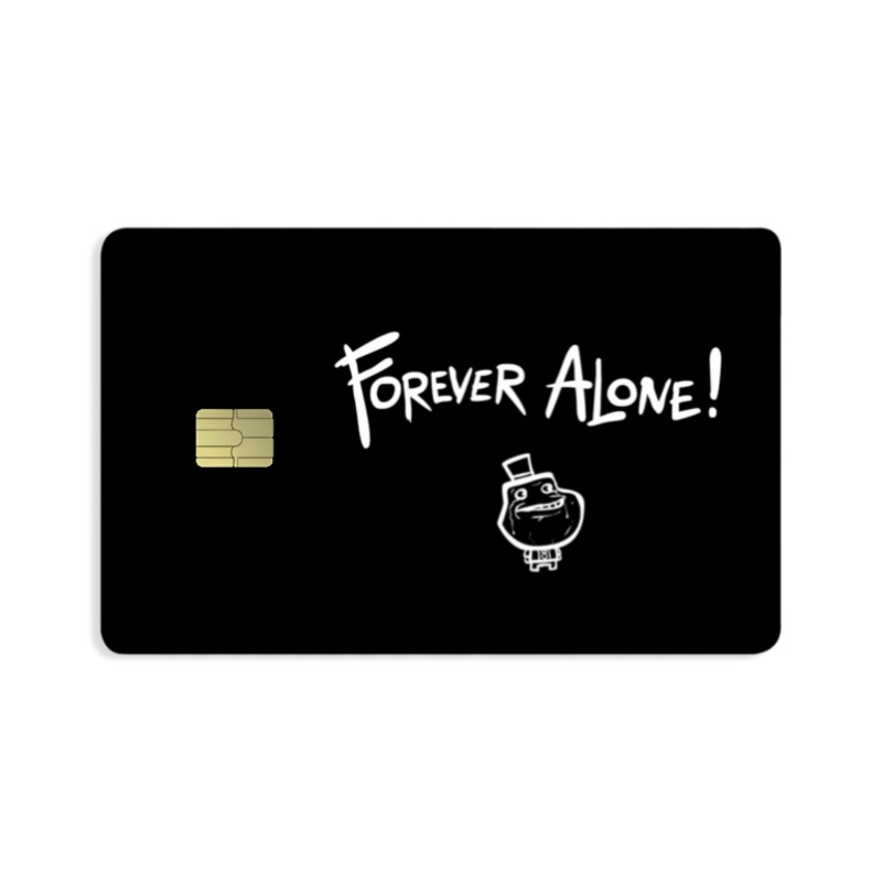 Forever Alone Card Skin