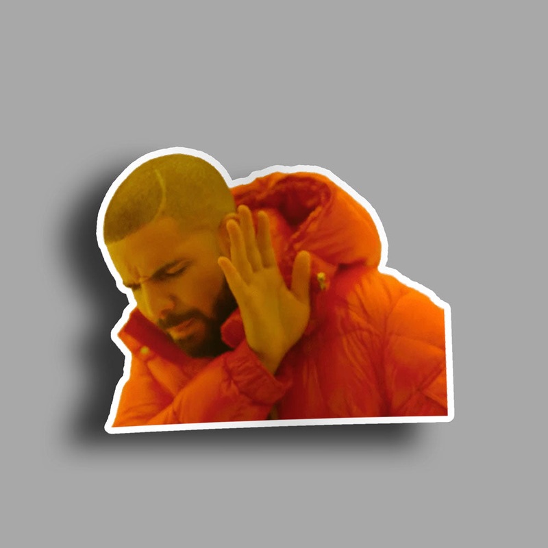 Drake Meme- Sticker