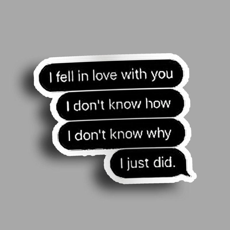 Fell In Love  - Sticker