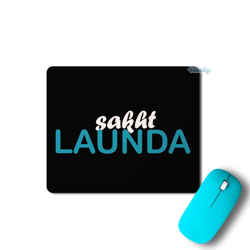 Sakht Launda - Mousepad